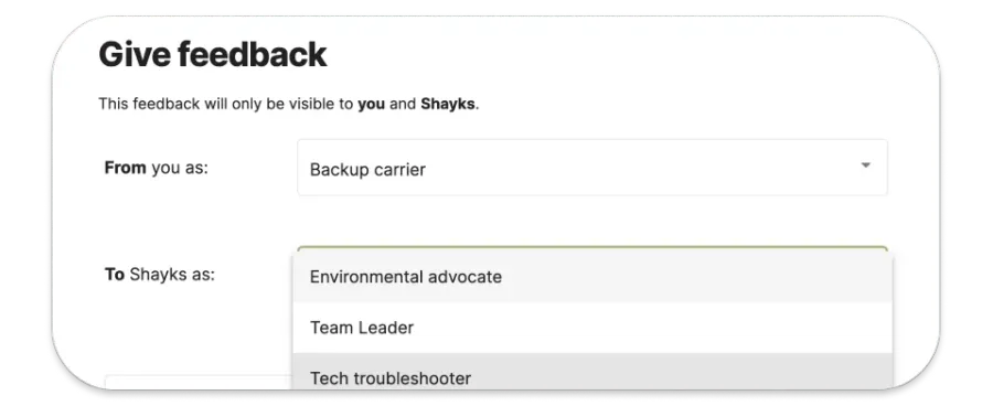 Screenshot des Fensters, das es ermöglicht, Feedback zu geben. Es zeigt, wie Feedback von einer bestimmten Rolle an eine bestimmte Rolle gegeben wird.